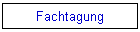Fachtagung